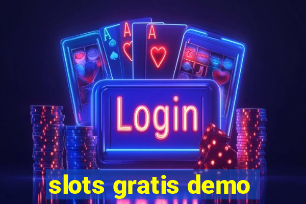 slots gratis demo